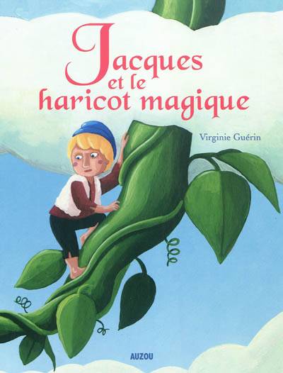 Jacques et le haricot magique | Virginie Guérin