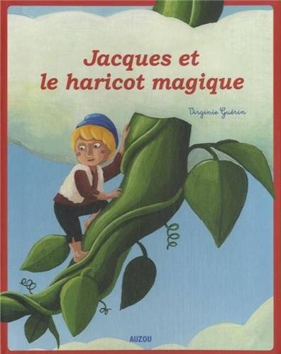 Jacques et le haricot magique | Virginie Guérin