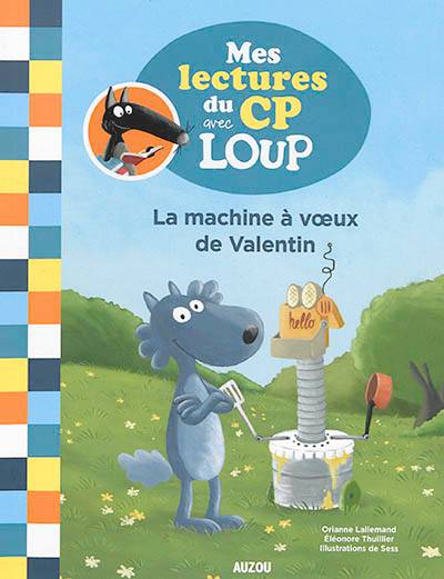 La machine à voeux de Valentin | Orianne Lallemand, Eléonore Thuillier, Sess