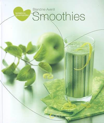 Smoothies | Blandine Averill, Jean-Luc Syren, Valérie Walter