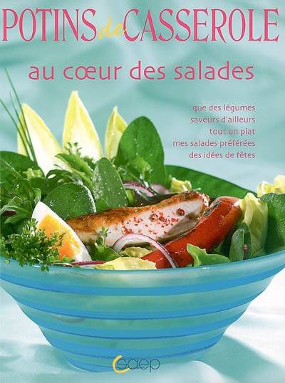 Au coeur des salades | Jean-Luc Syren, Valerie Walter, Caroline Bodin, Corina Brillant