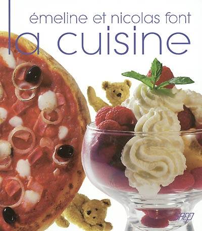 Emeline et Nicolas font la cuisine | Lea Martin, Jean-Luc Syren, Valerie Walter