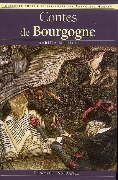 Contes de Bourgogne | Achille Millien, Francoise Morvan