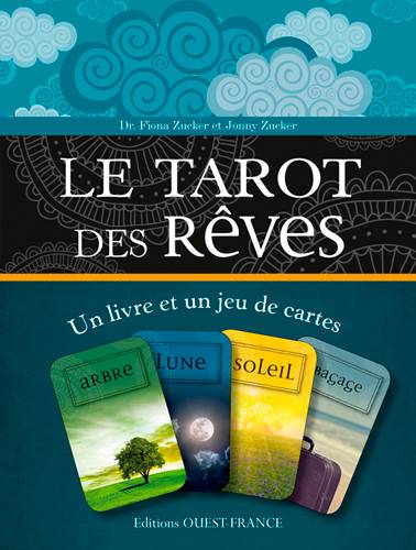 Le tarot des rêves : un livre et un jeu de cartes | Fiona Zucker, Jonny Zucker, Marie Pieroni