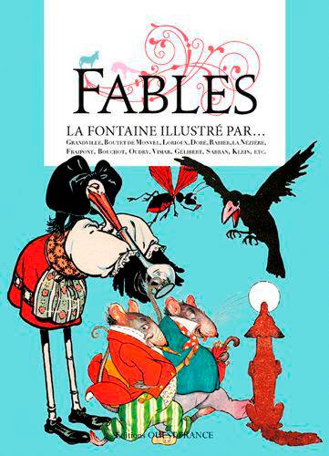 Fables | Jean de La Fontaine, Claude Quetel