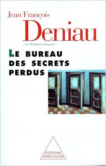 Le bureau des secrets perdus | Jean-François Deniau