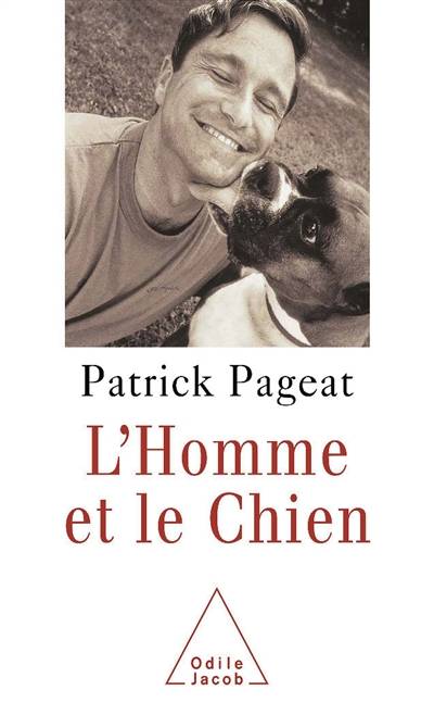 L'homme et le chien | Patrick Pageat, François Poulain