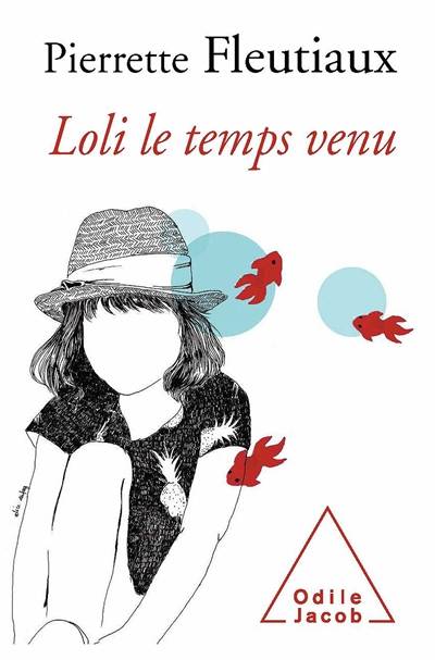 Loli le temps venu | Pierrette Fleutiaux, Francoise Heritier