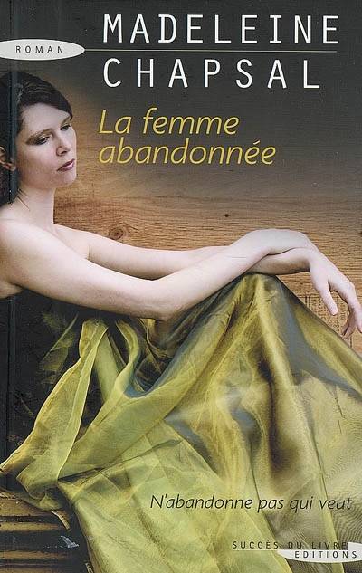 La femme abandonnée | Madeleine Chapsal, Honore de Balzac, Edouard Molinaro