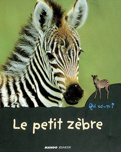 Le petit zèbre | Valerie Guidoux