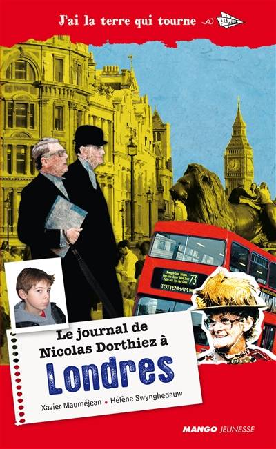 Le journal de Nicolas Dorthiez à Londres | Xavier Mauméjean, Hel Swynghedauw