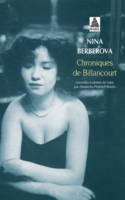 Chroniques de Billancourt | Nina Nikolaïevna Berberova, Alexandra Pletnioff-Boutin