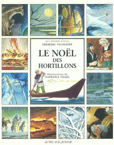 Le Noël des hortillons | Frederic Toussaint, Nathaele Vogel