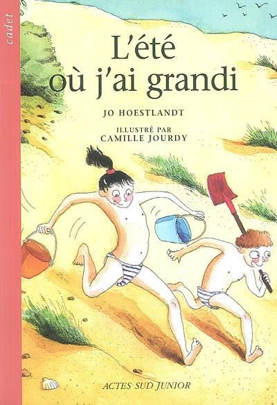 L'été où j'ai grandi | Jo Hoestlandt, Camille Jourdy