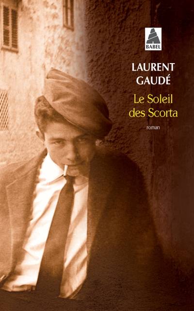 Le soleil des Scorta | Laurent Gaudé