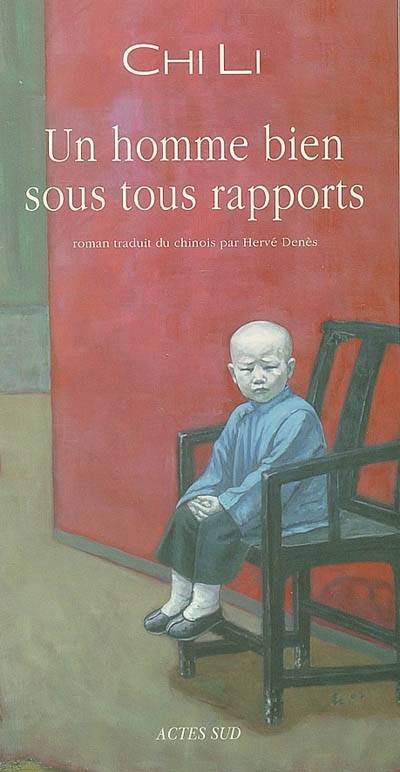 Un homme bien sous tous rapports | Li Chi, Herve Denes