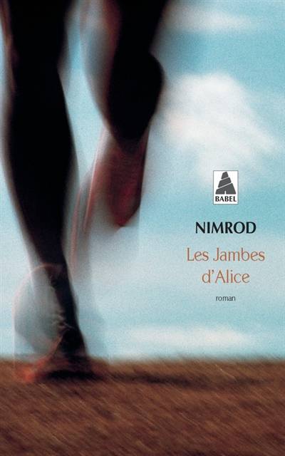 Les jambes d'Alice | Nimrod Bena Djangrang