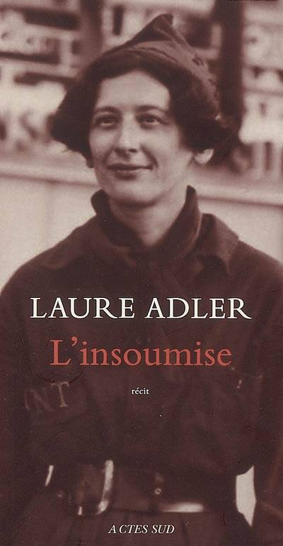 L'insoumise | Laure Adler