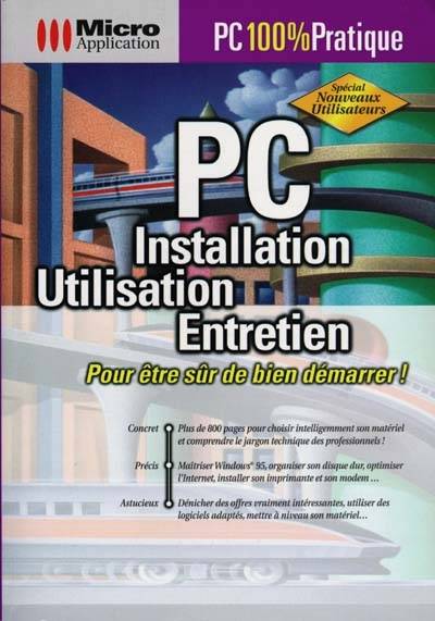 PC installation, utilisation, entretien | Udo Bretschneider-Medrow, Bernard Matthies, Hubert Bertrand