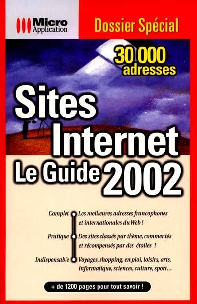 Sites Internet : le guide 2002 | Christian Immler, Serge Springinsfeld, Samy Boutayeb