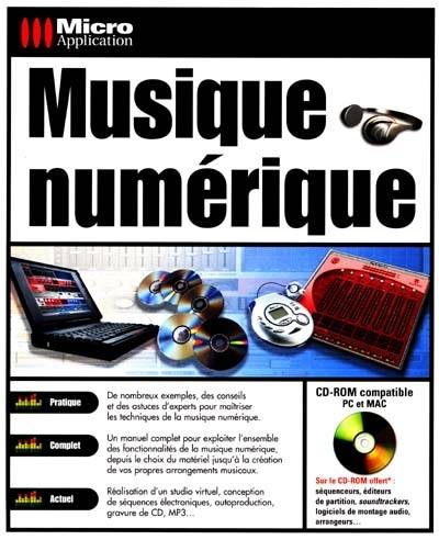 Musique numérique | Eric Chautrand, Thierry Demougin, Arnold Vincent