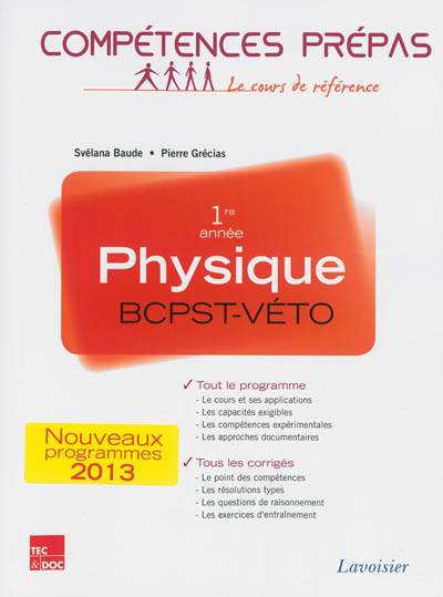 Physique BCPST-Véto, 1re année | Svélana Baude, Pierre Grécias