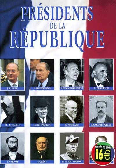 Les présidents de la République | Eric Branca, Arnaud Folch, Alain Decaux