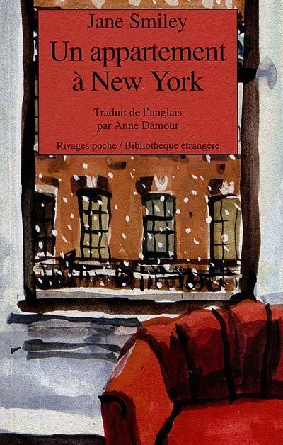 Un appartement à New York | Jane Smiley, Anne Damour