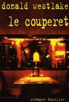 Le couperet | Donald E. Westlake, Mona de Pracontal