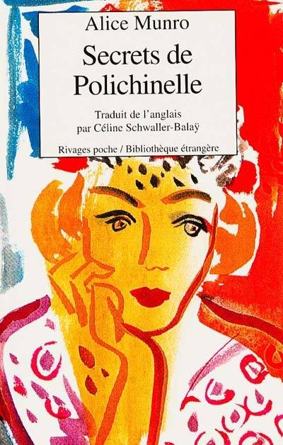 Secrets de polichinelle | Alice Munro, Celine Schwaller