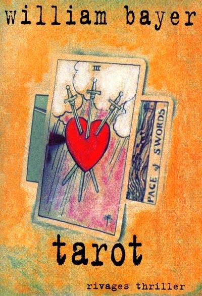 Tarot | William Bayer, Gerard de Cherge