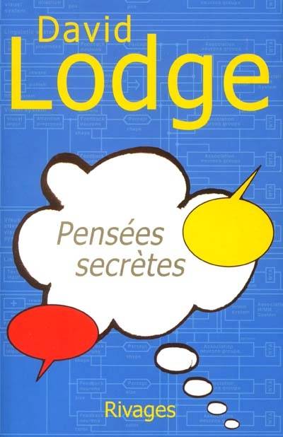 Pensées secrètes | David Lodge, Suzanne V. Mayoux