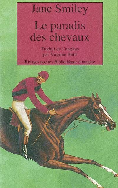 Le paradis des chevaux | Jane Smiley, Virginie Buhl