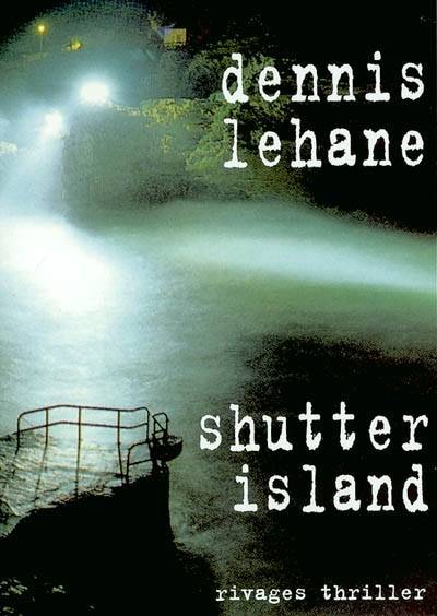 Shutter Island | Dennis Lehane, Isabelle Maillet