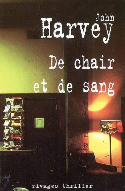 De chair et de sang | John Harvey, Jean-Paul Gratias