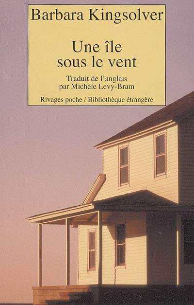 Une île sous le vent | Barbara Kingsolver, Michèle Lévy-Bram