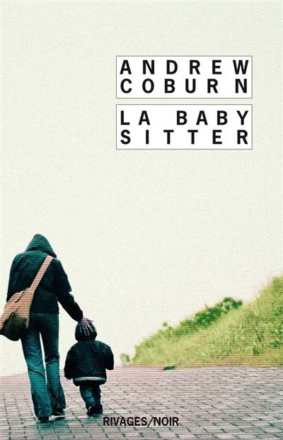 La baby-sitter | Andrew Coburn, Gérard de Chergé