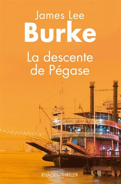 La descente de Pégase | James Lee Burke, Patricia Christian