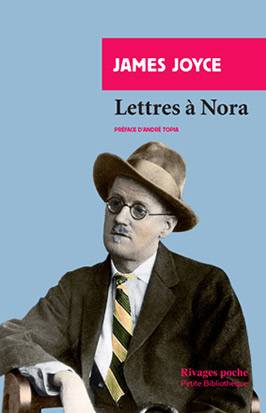 Lettres à Nora | James Joyce, Andre Topia, Andre Topia