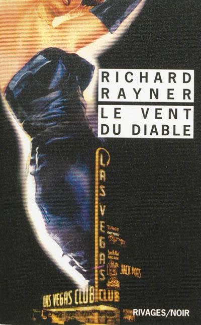 Le vent du diable | Richard Rayner, Catherine Richard