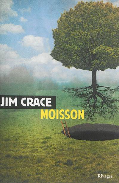 Moisson | Jim Crace, Laetitia Devaux