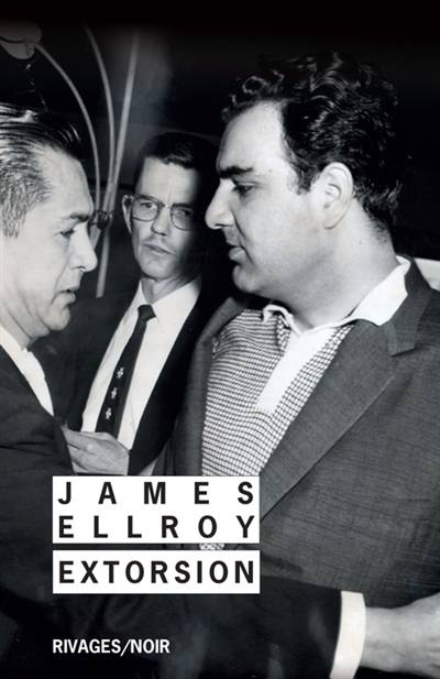 Extorsion | James Ellroy, Jean-Paul Gratias