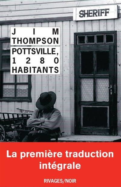 Pottsville, 1.280 habitants | Jim Thompson, Jean-Paul Gratias