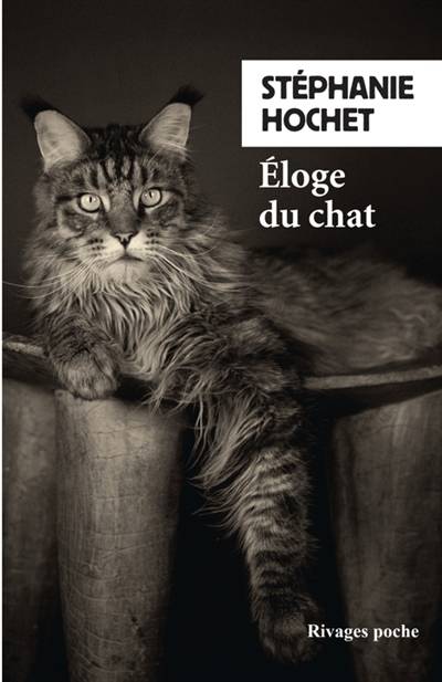 Eloge du chat | Stéphanie Hochet, Pierrette Fleutiaux