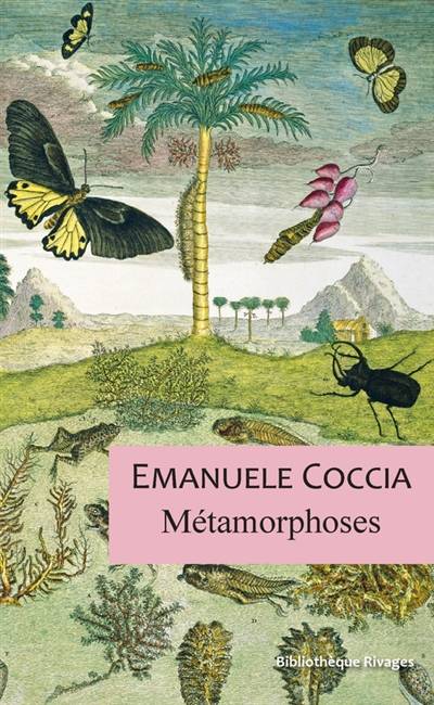 Métamorphoses | Emanuele Coccia