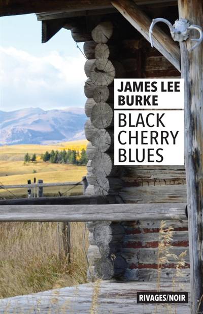 Black cherry blues | James Lee Burke, Freddy Michalski