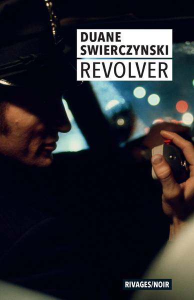 Revolver | Duane Swierczynski, Sophie Aslanides