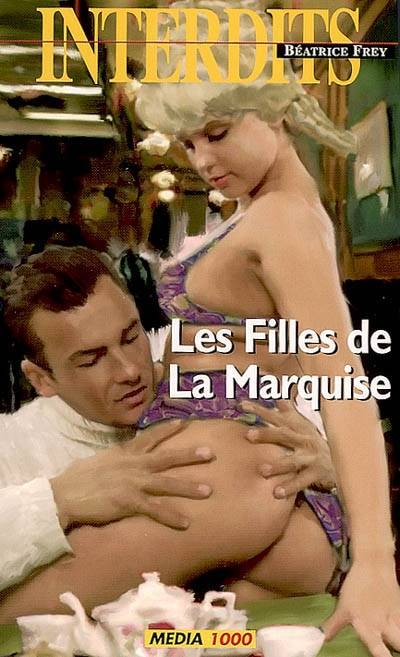 Les filles de la marquise | Beatrice Frey