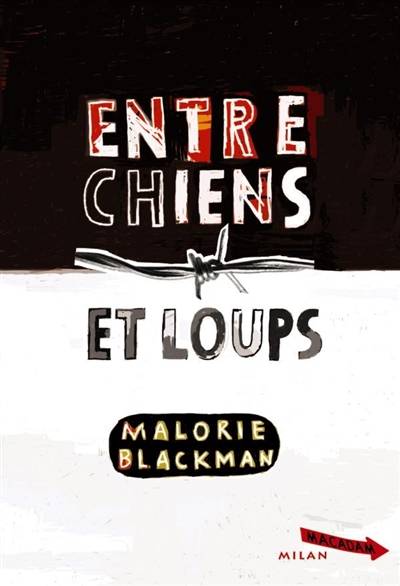 Entre chiens et loups | Malorie Blackman, Amélie Sarn