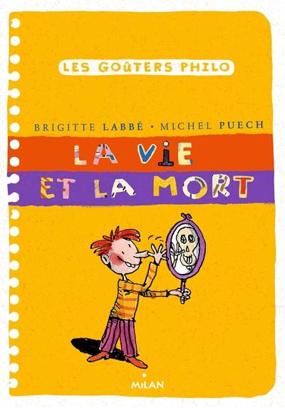 La vie et la mort | Brigitte Labbé, Michel Puech, Jacques Azam